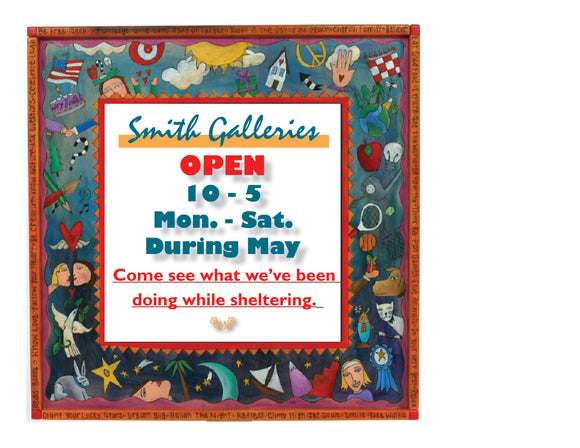 Smith Galleries is OPEN!